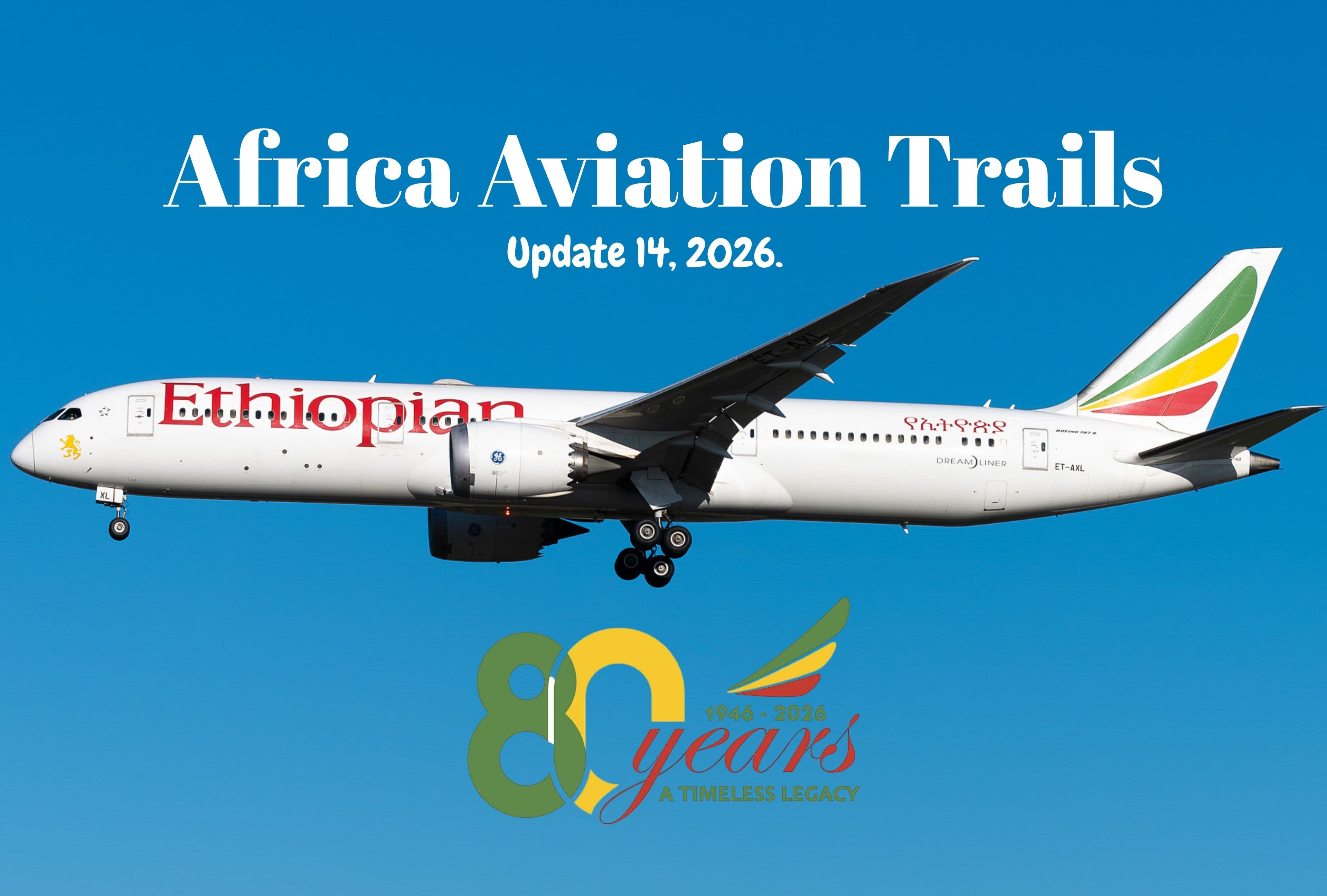 Africa Aviation Trails: Week 14, 2026