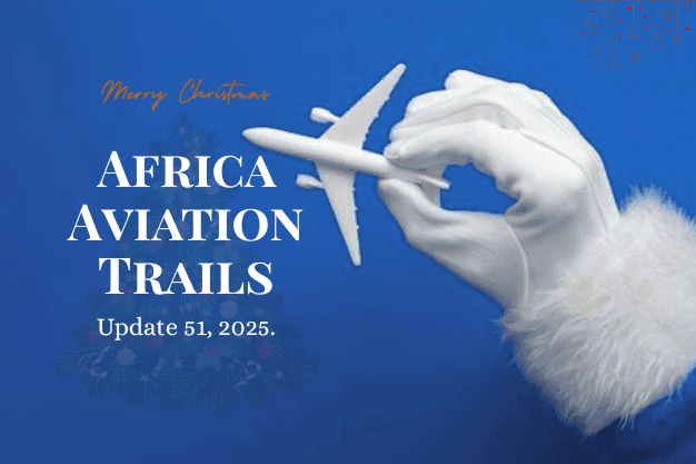 Africa Weekly Aviation Trails: Week 51, 2025.